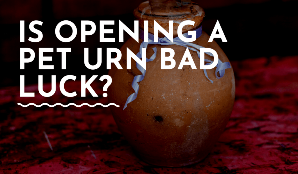 Is It Bad Luck To Open An Urn